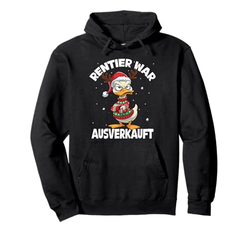Lustiger Spruch Weihnachts-Ente Rentier war ausverkauft Pullover...