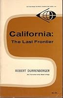 California, the last frontier (Van Nostrand Reinhold searchlight book no. 44) B0006CT7FQ Book Cover