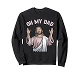 Oh My Dad Jesus Funny Christian Sarcastic Jesus