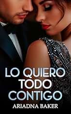 Lo quiero todo contigo