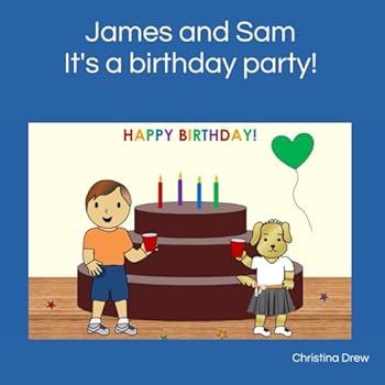 It's a Birthday Party! (James and Sam: It's a Birthday Party!)