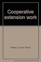 Cooperative extension work B0007DRXU0 Book Cover