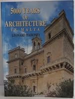 5000 Years of Architecture in Malta 9990958157 Book Cover