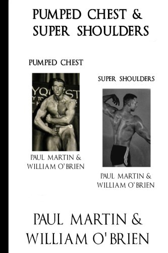 Pumped Chest & Super Shoulders: Fired Up Body Series - Vol 2 & 4: Fired Up Body