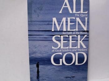 Hardcover All Men Seek God Book