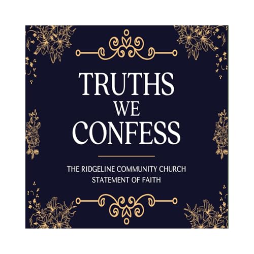 『Truths We Confess Week 1 "Introduction - Everyone's A Theologian"』のカバーアート