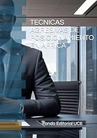 TECNICAS AGRESIVAS DE POSICIONAMIENTO EN AFRICA (Spanish Edition) B0F6DF226V Book Cover