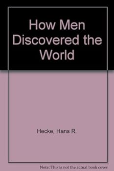 Hardcover How men discovered the world Book