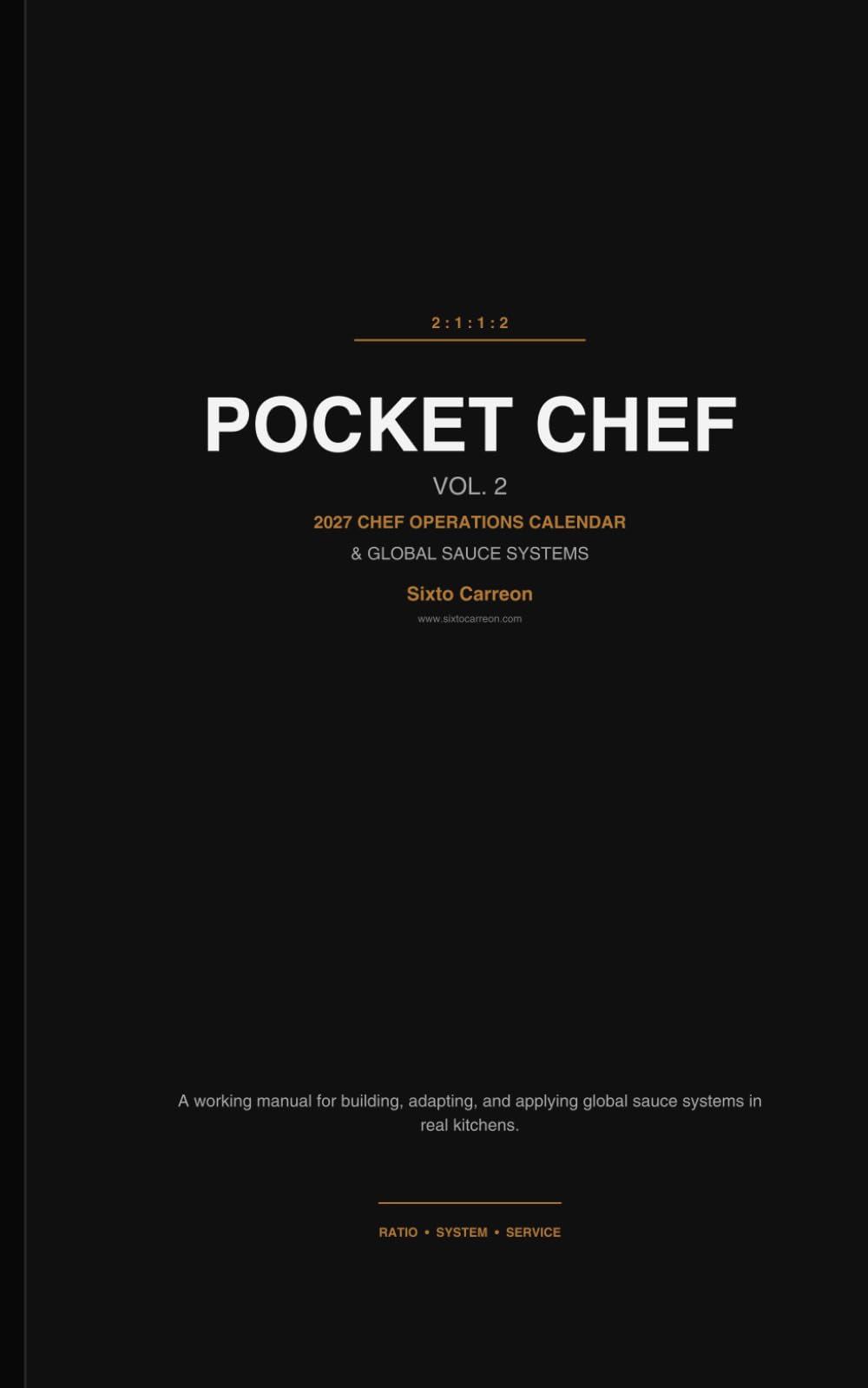 Pocket Chef Vol. 2: Global Sauce Systems and Applications (Pocket Chef Series)