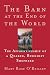 The Barn at the End of the World: The Apprenticeship of a Quaker, Buddhist Shepherd