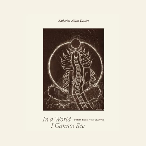 In a World I Cannot See by Katherine Dessert episode artwork