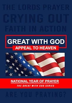 Paperback Great with God: Appeal to Heaven Book