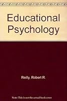 Educational Psychology: Applications for Classroom Learning and Instruction 0023992506 Book Cover