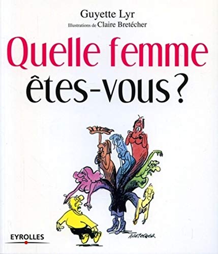 Quelle femme êtes-vous ?