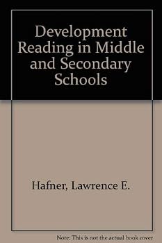 Developmental Reading in Middle and Secondary Schools: Foundations, Strategies, and Skills for Teaching