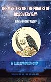 ebay motors uk  The Mystery of the Pirates of Discovery Bay: A Merlin Brothers Mystery (The Merlin Brothers Mystery Series Book 2) (English Edition)