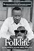 The New Encyclopedia of Southern Culture: Volume 14: Folklife