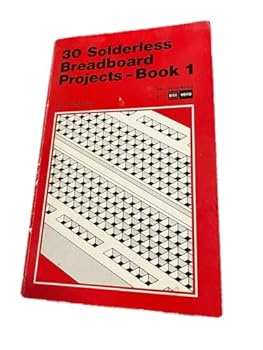 Paperback 30 Solderless Breadboard Projects Book