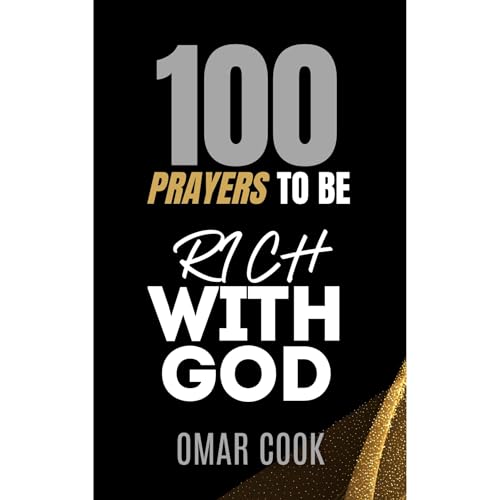 Rich With God: 100 Prayers for Abundance, Stewardship, and Kingdom Living Audiolibro Por Omar Cook arte de portada