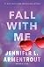 Fall With Me (Wait for You Book 4)