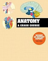 Crash Course: Anatomy 1435169638 Book Cover