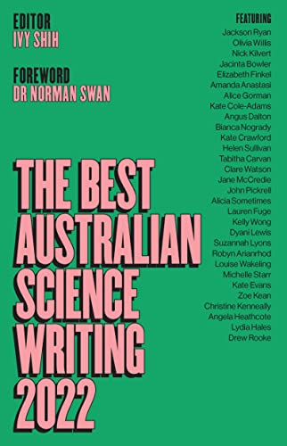 The Best Australian Science Writing 2022 (The Best Australia