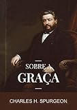 sobre grace sinopsis  Sobre a Graça (Portuguese Edition)