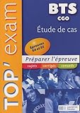 Top'Exam Etude de cas BTS CGO