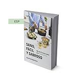 Lékué Sano , fácil y sabroso. Recetas para Air Fryer, freidora de aire