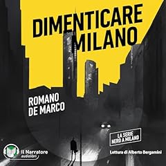 Couverture de Dimenticare Milano