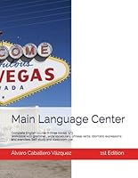 Main Language Center. Complete English course in three books. 3/3 Workbook with grammar, wide vocabulary, phrasal verbs, idiomatic expressions and ... en 3 niveles. Self-study and classroom use.) B0CW6PVCJH Book Cover