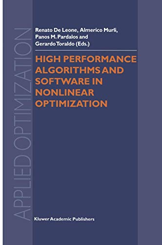 High Performance Algorithms and Software in Nonlinear Optimization: 24 (Applied Optimization) view 2