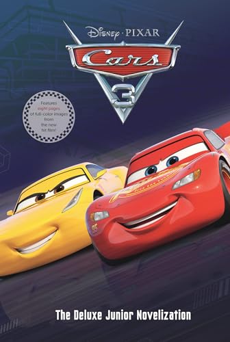 Cars 3 Junior Novelization (Disney/Pixar Cars 3)