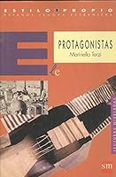 Protagonistas (Estilo Propio: 3) 8434837439 Book Cover