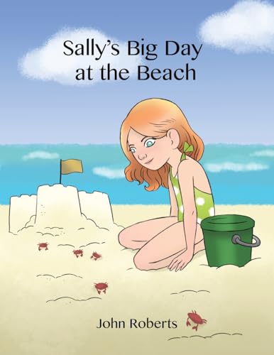 Sally'S Big Day At The Beach