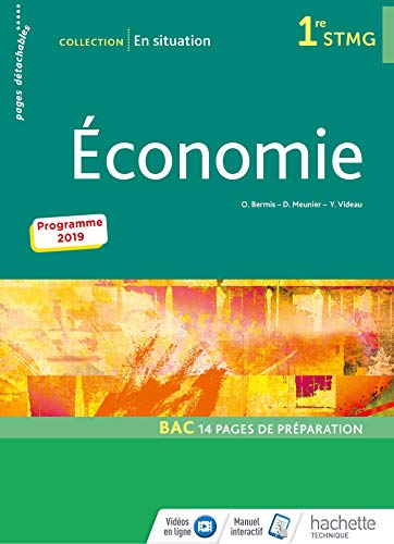 En situation Économie 1re STMG - Livre élève - Éd. 2019