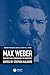 Max Weber: Readings and Commentary on Modernity