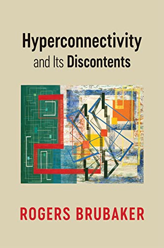 Hyperconnectivity and Its Discontents view 2