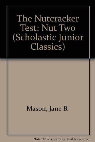 The Nutcracker Test: Nut Two (Scholastic Junior Classics) view 2