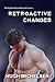 Retroactive Changes