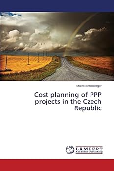 Cost planning of PPP projects in the Czech Republic