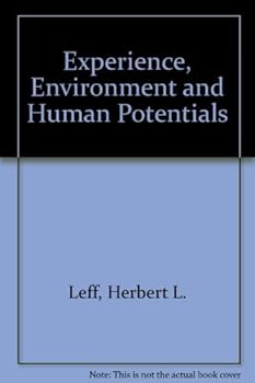 Paperback Experience, Environment, and Human Potentials Book