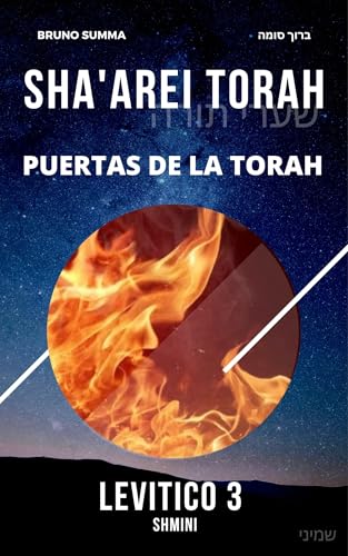 SHA'AREI TORAH: Puertas de la Torah - LEVÍTICO 3 (SHA'AREI TORAH - ESPAÑOL nº 22) (Spanish Edition)
