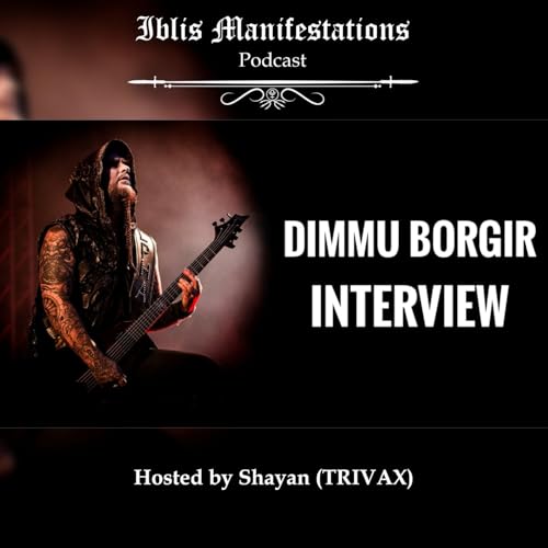 Dimmu Borgir &ndash; Silenoz Interview | Iblis Manifestations Podcast Ep. 147 Podcast Por  arte de portada
