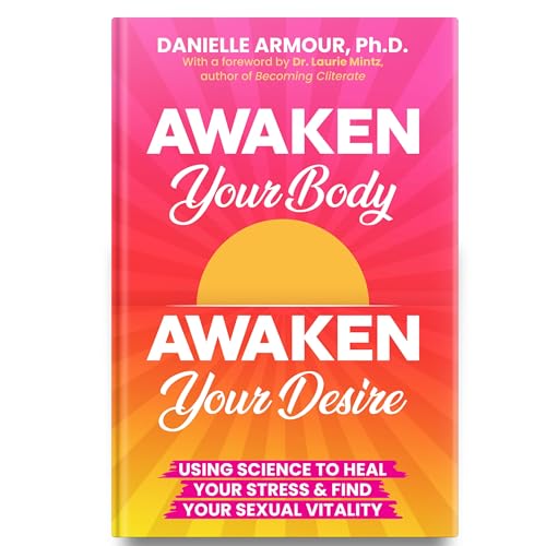 "Awaken Your Body" by Danielle Armour