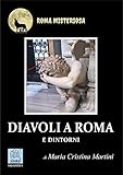 Diavoli A Roma E Dintorni - 2