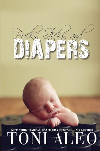 Pucks, Sticks, and Diapers