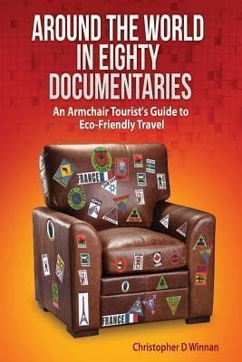 Introduction to Audible Title Around the World in Eighty Documentaries: An Armchair Traveller's Guide to Eco Friendly Travel 2026 Edition High Quality Editor's Choice
