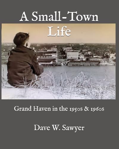 Cover of A Small-Town Life