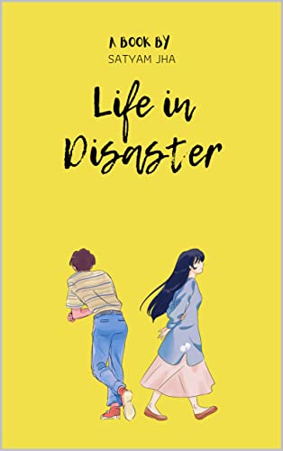 Life in Disaster: peace and tranquility (English Edition)